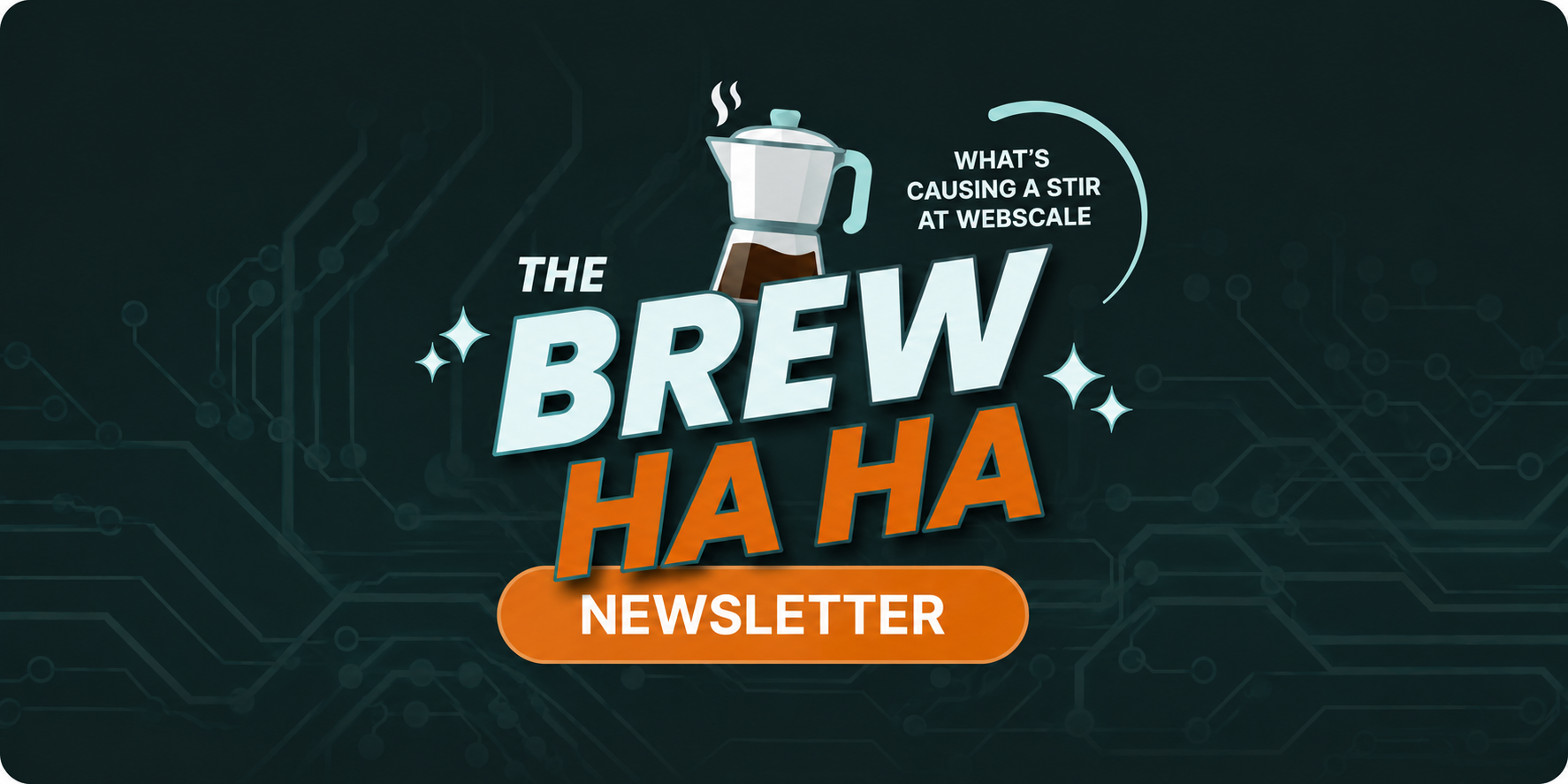 The Brew Ha Ha newsletter